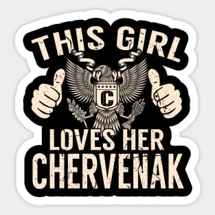 CHERVENAK Sticker